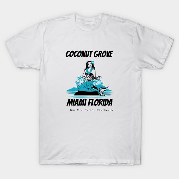 Coconut Grove Miami Florida Get Your Tail to the Beach T-Shirt by Be Yourself Tees